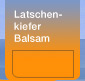 Latschenkiefer Balsam